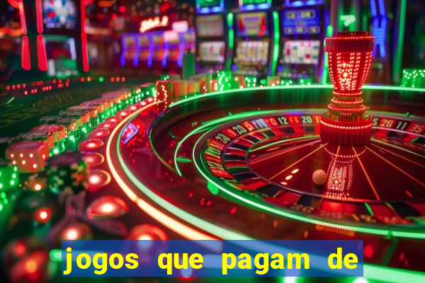 jogos que pagam de verdade sem depositar nada